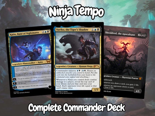 Ninja Tempo MTG Proxy Commander Deck