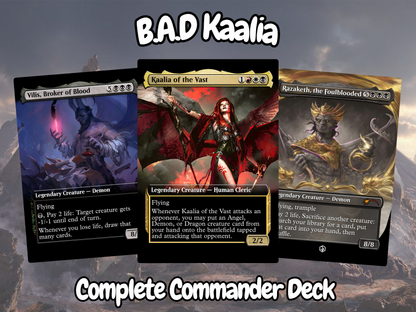 B.A.D Kaalia MTG Proxy Commander Deck
