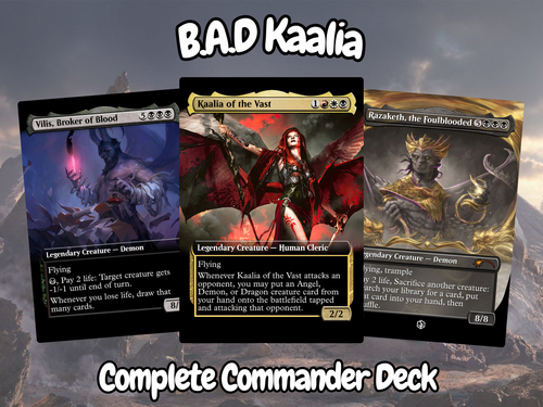 B.A.D Kaalia MTG Proxy Commander Deck