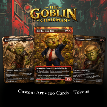 Mr.Gobin Trump MTG Proxy Commander Deck