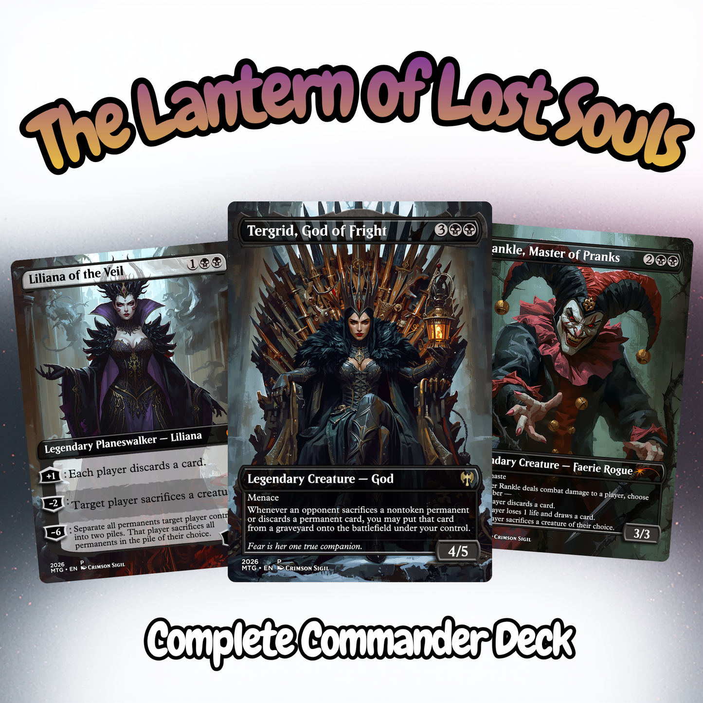 The Lantern of Lost Souls MTG Proxy Commander Deck