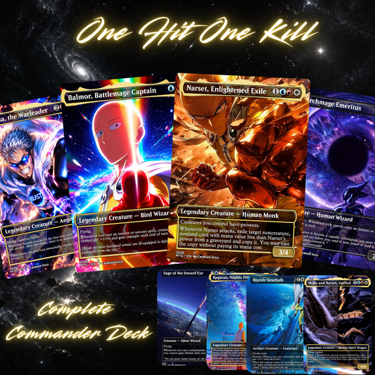 One Hit One Kill MTG Proxy Commander Deck