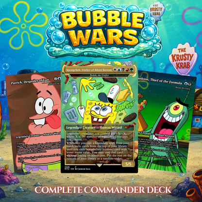 Bubble Wars MTG Proxy Commander Deck