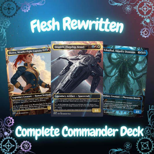 Flesh Rewritten MTG Proxy Commander Deck